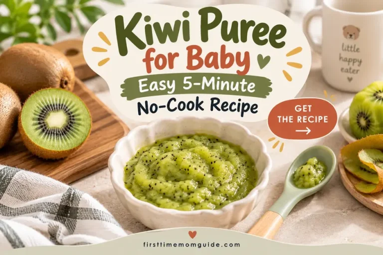 Kiwi puree for baby in a cream bowl with fresh kiwi and baby spoon, featuring an easy 5-minute no-cook homemade baby food recipe.